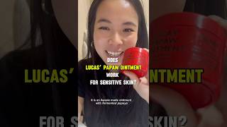 Is Lucas Papaw Ointment good for sensitive skin sensitiveskin skincare lipbalm eczema [upl. by Allecram]