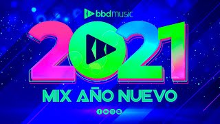 MIX 2021  MUSICA 2021 MIX MUSICA MODERNA  MIX AÑO NUEVO  BBD MUSIC [upl. by Kreda]