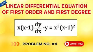 LINEAR DIFFERENTIAL EQUATION OF FIRST ORDER AND FIRST DEGREE  FIRST ORDER DE LECTURE 4 [upl. by Netsyrc]