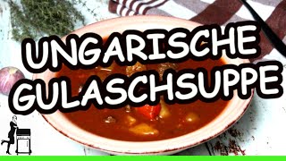 Kräftige Ungarische Gulaschsuppe mit Kartoffeln [upl. by Ariam]