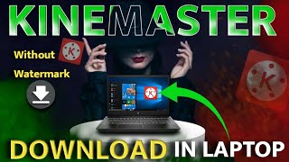 How to download kinemaster in laptop  Computer  Laptop me kinemaster download kaise kare [upl. by Inga]