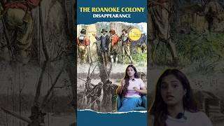 The Roanoke Colony Disappearance Roanoke Island colonists lost Colony croatoan [upl. by Notsew]