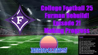 Furman Rebuild CFB Episode 2 Making Progress and Completing Goals [upl. by Reger]