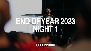 MICHAEL KOULIANOS  UPPERROOM END OF YEAR 2023  NIGHT 1 [upl. by Rohclem]