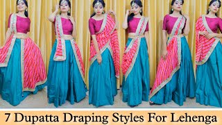 7 Dupatta Draping Styles For Lehenga  dupatta styles for lehenga  dupatta draping styles 2022 [upl. by Enyaht270]