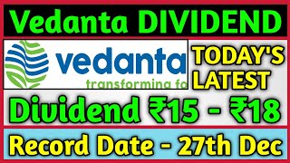 Vedanta Ltd Declared Dividend Today 🚨 Latest Dividend Of Vedanta  Vedanta Share Latest News Today [upl. by Aihsetal]