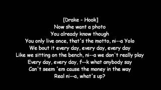 Drake Ft Lil Wayne  the motto lyrics on Screen [upl. by Jillane]