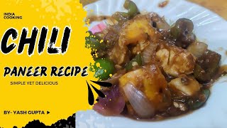 Ultimate Chili Paneer Recipe Restaurant Style at Home  Chili paneer  Homemade chili paneer [upl. by Dira174]