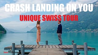 Crash Landing On You Switzerland  Unique CLOY Private Tour [upl. by Onfroi]