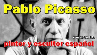 Biografía de Pablo Picasso pintor y escultor español [upl. by Ecnarrat]