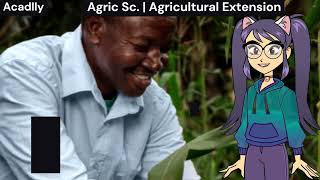 Agricultural Extension Meaning Principles Agents Functions Problems amp Methods  Acadllycom [upl. by Fabron]