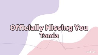 Tamia  Officially Missing You Lyrics Cover [upl. by Goldshell878]