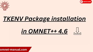 TKENV Package installation in OMNET 4 6 [upl. by Bremble]