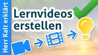 LERNVIDEOS ERSTELLEN – Was Du für den leichten Einstieg wissen musst [upl. by Lemak859]