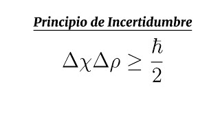 El Principio de Incertidumbre de Heisenberg De mortales para mortales [upl. by Laveen]