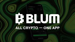 Blum All Crypto – One App [upl. by Sivad712]