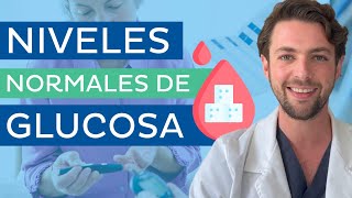 NIVELES NORMALES DE GLUCOSA EN SANGRE 🩸 [upl. by Tamma]