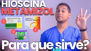 HIOSCINA METAMIZOL PARA QUE SIRVE  3 COSAS [upl. by Colson]