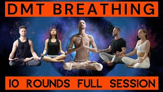 DMT Breathing  10 Rounds Full Session [upl. by Zandra]