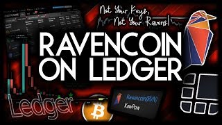 Store RAVENCOIN on a Ledger [upl. by Suiratnod351]