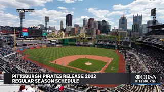 Pittsburgh Pirates Release 2022 Regular Season Schedule [upl. by Eltrym]