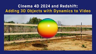 Cinema 4D Adding 3D Objects with Dynamics to Video [upl. by Adekram]