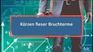 Kürzen fieser Bruchterme [upl. by Ahsikad]