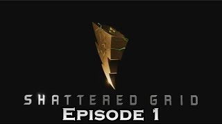 Power Rangers Shattered Grid  Episode 1 [upl. by Notgnimer258]