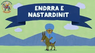 Endrra e Nastardinit  Nastradin Hoxha  Anektoda [upl. by Anitsahs]