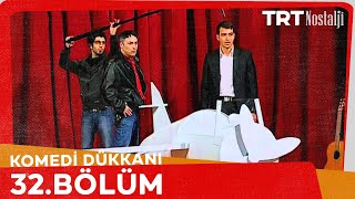 Komedi Dükkanı 32 Bölüm NostaljiTRT [upl. by Lucille]