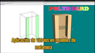 APLICACION DE VIDRIOS EN MUEBLES DE MELAMINA  POLYBOARD [upl. by Eulalee]