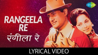 Rangeela Re With Lyricsquotरंगीला रेquot गाने के बोल Prem Pujari Dev Anand Waheeda Rehman Lyric Video [upl. by Nosyla]