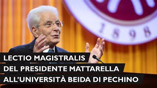 Intervento del Presidente Mattarella alluniversità di PechinoBeida [upl. by Nelhsa653]