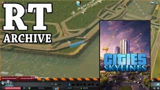 RTGame Streams Cities Skylines 9 [upl. by Esiralc915]