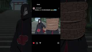 ITACHI 🥷🥷 Vs OROCHIMARU 🐍🐍🥶🥶ANIME ANIMEEDIT OTAKU NARUTO ITACHI [upl. by Shuman885]