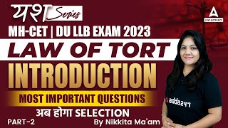 Law Of Tort Important Questions For MH CET 2023  DU LLB 2023  Law With Nikkita Mam [upl. by Daukas504]