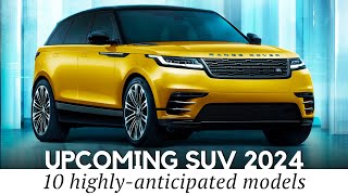 10 Coolest New SUV Models Making the Automotive News 2024 Lineup Review [upl. by Ahsikyt]