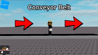 How to Make a Conveyor Belt in Roblox Studio [upl. by Zohara]