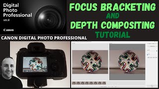 DPP4  Focus Bracketing  Depth Compositing  Tutorial  Canon Digital Photography Professional 4 [upl. by Anomis262]