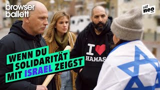 Wenn Du Solidarität mit Israel zeigst  Browser Ballett [upl. by Jankell243]