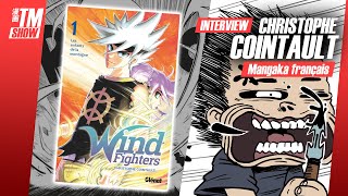 Interview CHRISTOPHE COINTAULT  MANGAKA français  Team Manga Show [upl. by Arman]