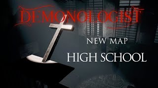 New Map The High School in Demonologist and How to Complete the Exorcism [upl. by Trillbee]