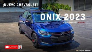 ¡Tienes que conocerlo  Nuevo Chevrolet Onix 2023  Version Premier Redline [upl. by Sierra]