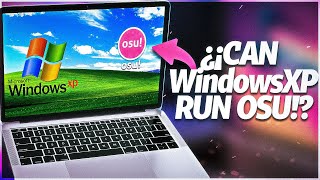 I played osu on Windows XP in 2023 [upl. by Aicemat364]