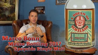 Whisky Tasting  Marco Bonn Messe Bottling 2017 Speyside [upl. by Ultann]