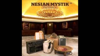 Nesian Mystik If its cool [upl. by Euqirrne]