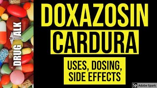 Doxazosin Cardura  Uses Dosing Side Effects [upl. by Ashlan]