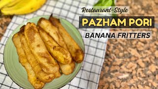 Restaurantstyle Banana Fritters  Crispy Fried Delicious Pazham Pori [upl. by Enelad]