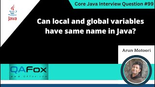 Can local and global variables have same name in Java Core Java Interview Question 99 [upl. by Simonetta]