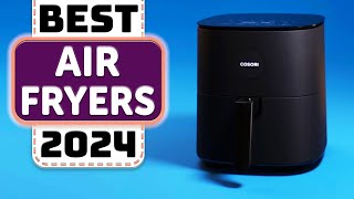 Best Air Fryer  Top 10 Best Air Fryers in 2024 [upl. by Bollinger629]